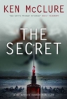 Image for The Secret : A Dr. Steven Dunbar Thriller