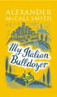 Image for My Italian Bulldozer