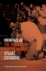Image for Memphis 68  : the tragedy of southern soul