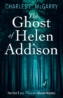 Image for The Ghost of Helen Addison