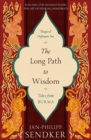 Image for The Long Path to Wisdom