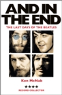 Image for And in the end  : the last days of the Beatles