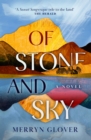 Image for Of Stone and Sky