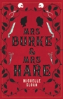 Image for Mrs Burke &amp; Mrs Hare