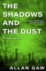 Image for The Shadows and the Dust