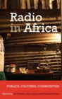 Image for Radio in Africa  : publics, cultures, communities