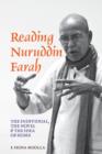 Image for Reading Nuruddin Farah : The individual, the novel &amp; the idea of home