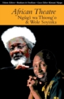 Image for African Theatre 13: Ngugi wa Thiong&#39;o and Wole Soyinka