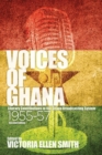 Image for Voices of Ghana  : literary contributions to the Ghana broadcasting system, 1955-57