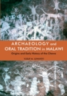 Image for Archaeology and Oral Tradition in Malawi