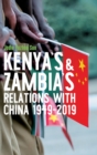 Image for Kenya&#39;s and Zambia&#39;s relations with China 1949-2019