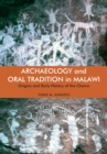 Image for Archaeology and Oral Tradition in Malawi