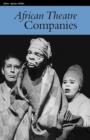 Image for African theatre7: Companies