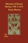 Image for Memoirs of Doctor Burney, (Vol. 2 of 3)