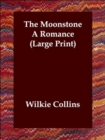 Image for The Moonstone a Romance