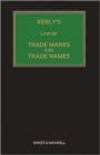 Image for Kerly&#39;s law of trade marks and trade names