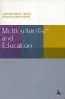 Image for Multiculturalism and education