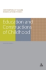 Image for Education and constructions of childhood