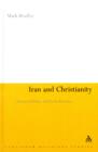 Image for Iran and Christianity  : historical identity and present relevance
