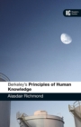 Image for Berkeley&#39;s Principles of human knowledge  : a reader&#39;s guide