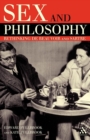 Image for Sex and philosophy  : Jean-Paul Sartre and Simone de Beauvoir