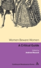 Image for Women beware women  : a critical guide