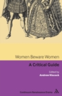 Image for Women beware women  : a critical guide
