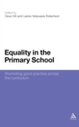 Image for Equality in the primary school  : promoting good practice across the curriculum