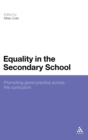 Image for Equality in the secondary school  : promoting good practice across the curriculum