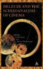 Image for Deleuze and the Schizoanalysis of Cinema