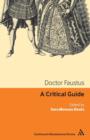 Image for Doctor Faustus  : a critical guide