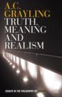 Image for Truth, Meaning and Realism