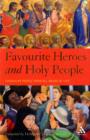 Image for Favourite Heroes and Holy People