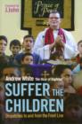 Image for Suffer the Children