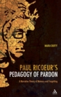Image for Paul Ricoeur&#39;s Pedagogy of Pardon