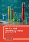 Image for Practical work in secondary science  : a minds-on approach
