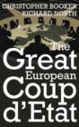 Image for The Great European Coup d&#39;Etat