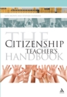 Image for The citizenship teacher&#39;s handbook