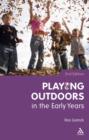 Image for Playing outdoors in the early years