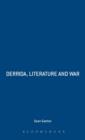Image for Derrida, Literature and War