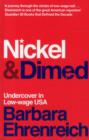 Image for Nickel and dimed  : undercover in low-wage USA