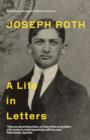 Image for Joseph Roth  : a life in letters