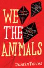 Image for We the animals