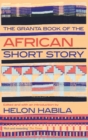 Image for The Granta book of the African short story