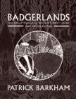 Image for Badgerlands  : the twilight world of Britain&#39;s most enigmatic animal