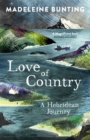 Image for Love of country  : a Hebridean journey