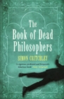 Image for The book of dead philosophers