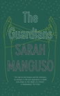 Image for The guardians: an elegy