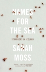 Image for Names for the sea: strangers in Iceland