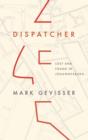 Image for Dispatcher  : lost and found in Johannesburg